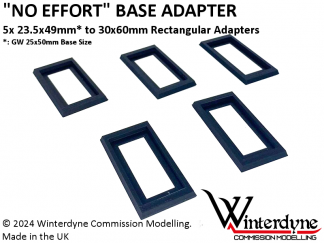 'No Effort' 23.5x49mm (GW25x50) to 30x60mm Rectangular Base Adapters (Fantasy Battle etc to Warhammer The Old World)