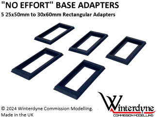 'No Effort' 25x50mm to 30x60mm Rectangular Base Adapters (Kings of War Fantasy Battle etc to Warhammer The Old World)